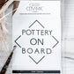 Pottery On Board Bumper Sticker - Pottery tools and Stickers made by Crisp Ceramic